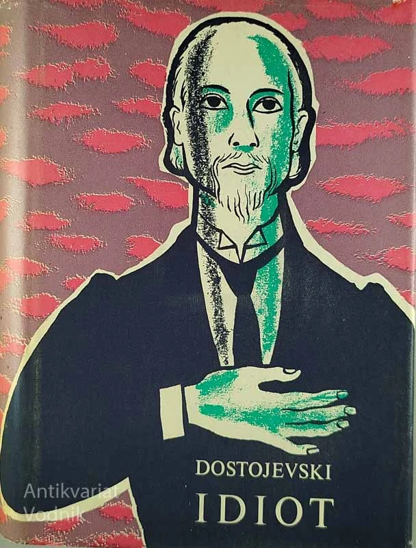 IDIOT, F. M. Dostojevski