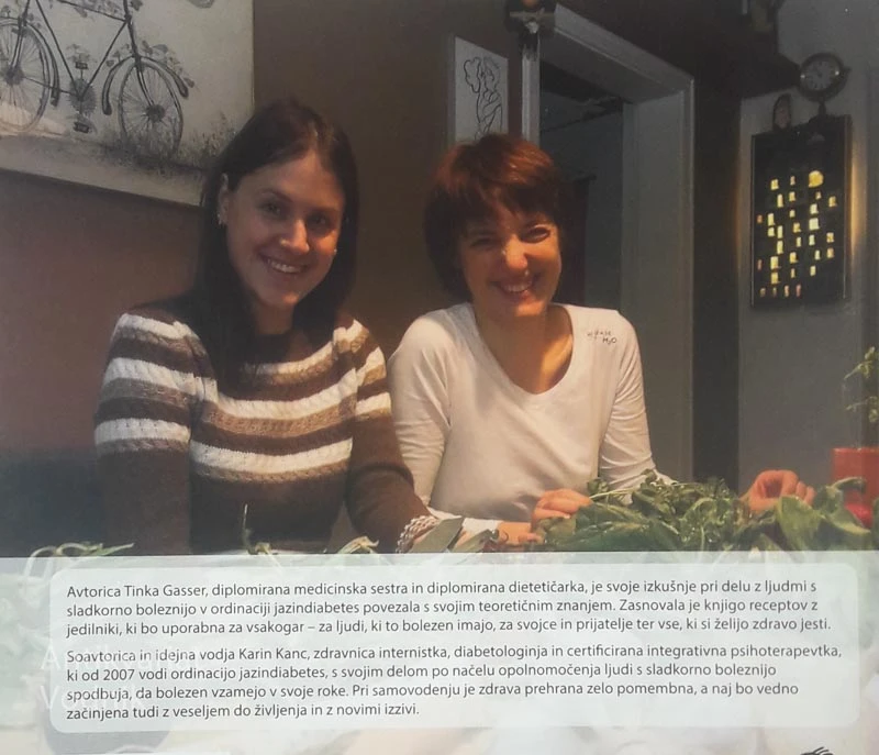 JAZ IN DIABETES; DVA MOJSTRA V KUHINJI, Tinka Gasser in Karin Kanc