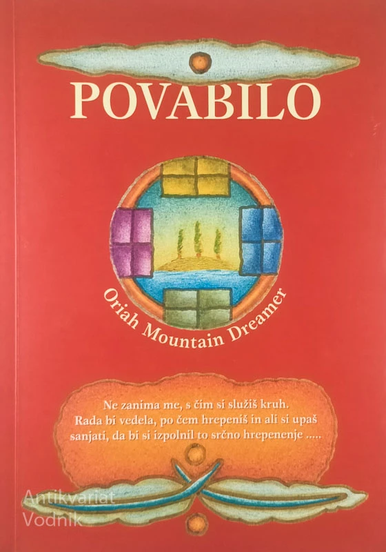 POVABILO, Oriah Mountain Dreamer