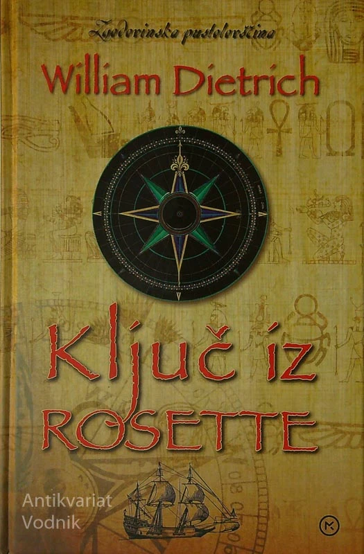 KLJUČ IZ ROSETTE, William Dietrich