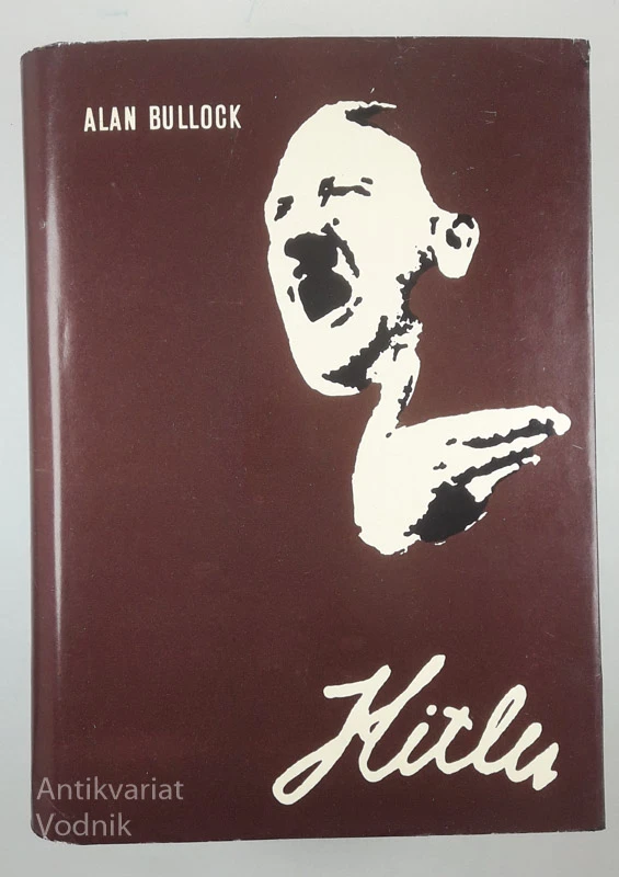 HITLER, Alan Bullock