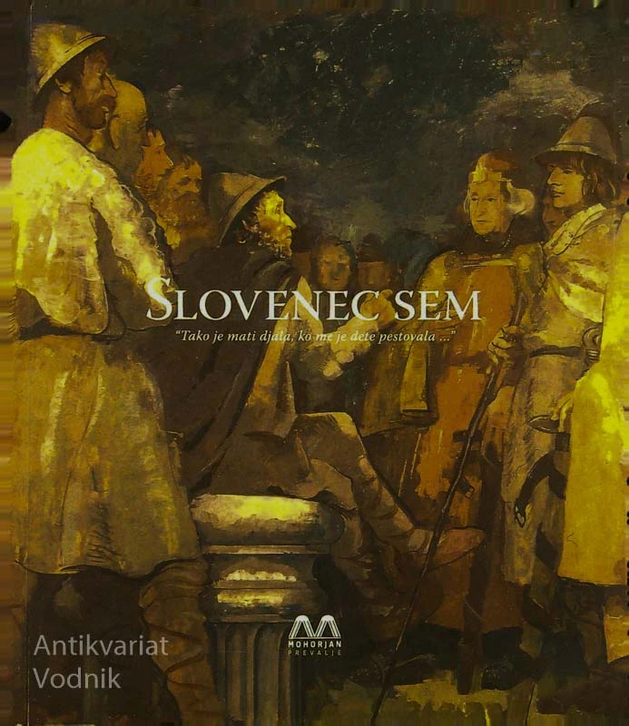 SLOVENEC SEM, več avtorjev