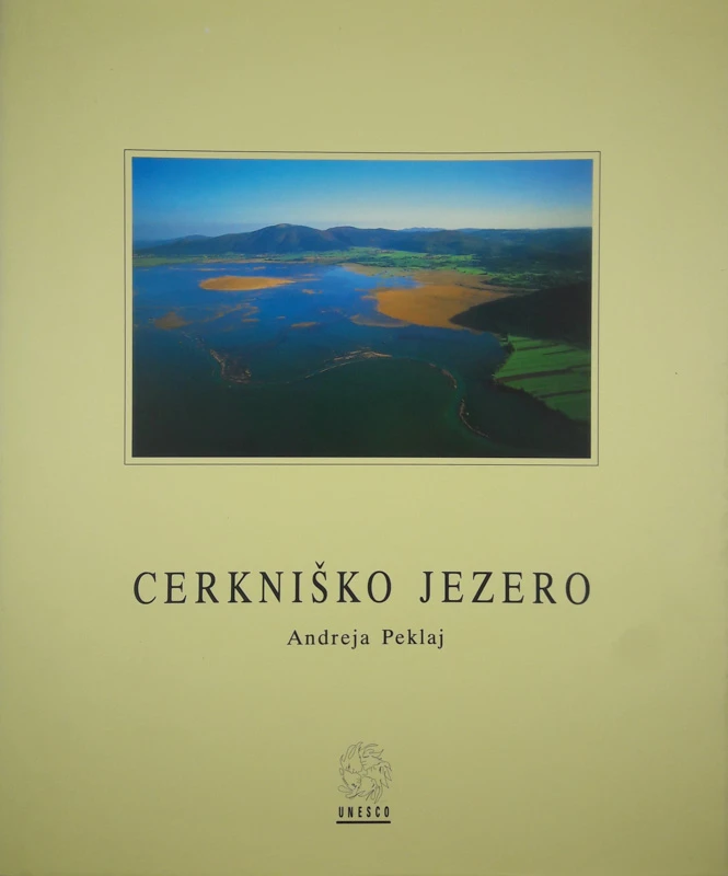 CERKNIŠKO JEZERO, Andreja Peklaj