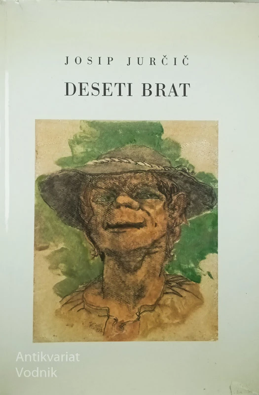 DESETI BRAT, Josip Jurčič