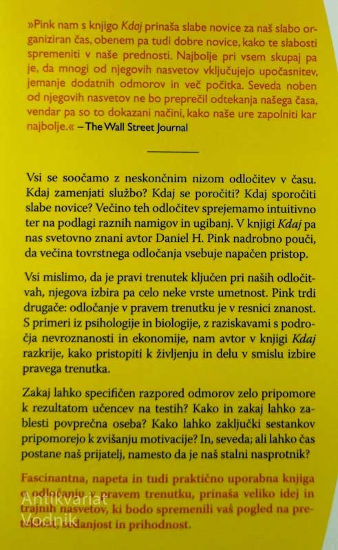 KDAJ; ZNANSTVENE SKRIVNOSTI NATANČNE IZBIRE PRAVEGA TRENUTKA, Daniel H. Pink
