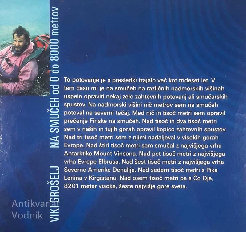 NA SMUČEH OD 0 DO 8000 METROV, Viki Grošelj