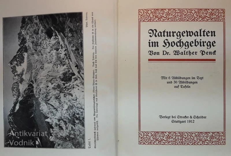 NATURGEWALTEN IM HOCHGEBIRGE, dr. Walther Penck (alpinizem)