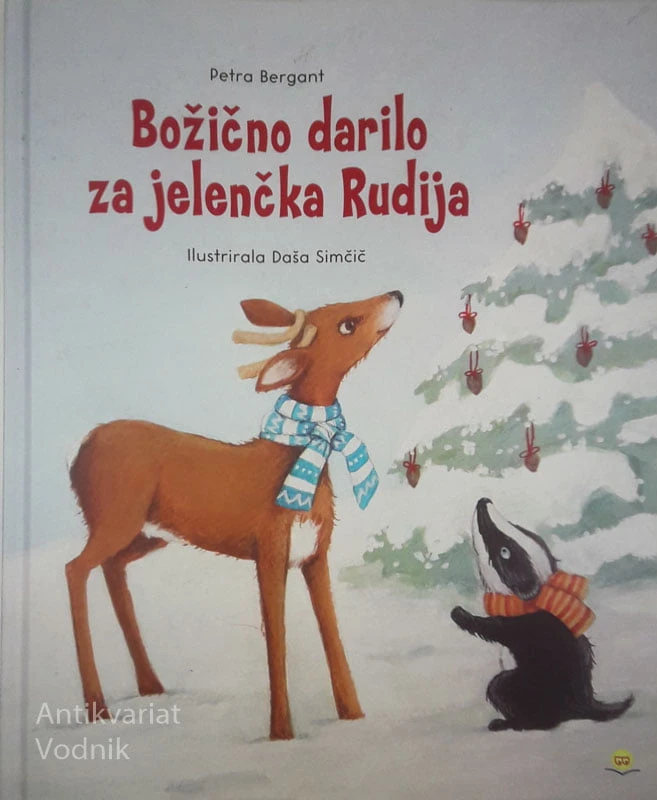BOŽIČNO DARILO ZA JELENČKA RUDIJA, Petra Bergant