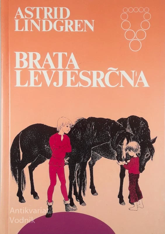 BRATA LEVJESRČNA, Astrid Lindgren