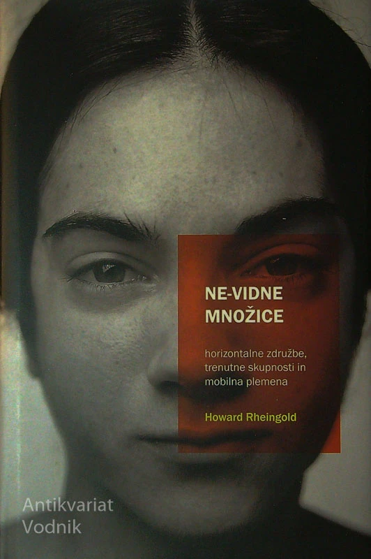 NE-VIDNE MNOŽICE, Howard Rheingold