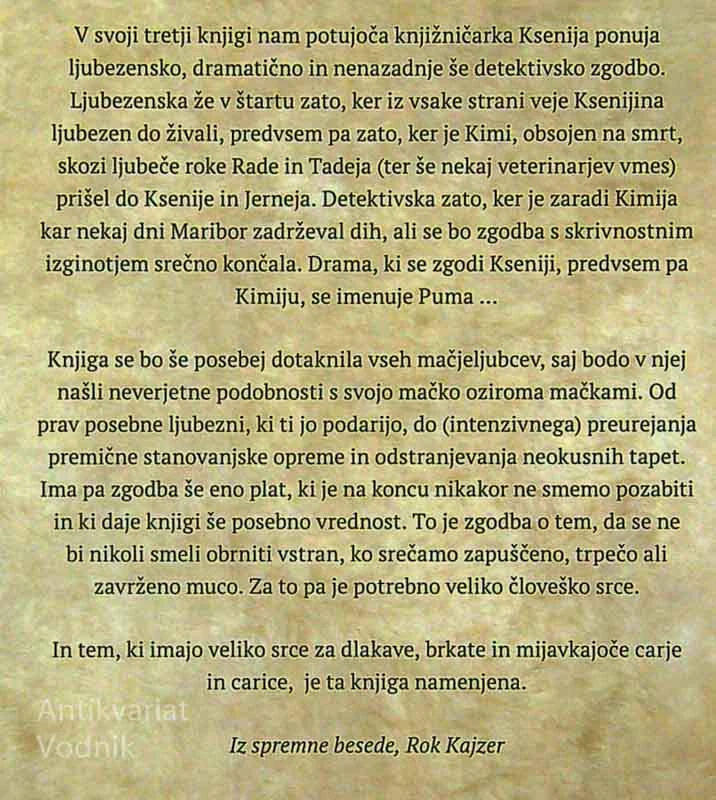 CAR KIMI I; MAČJA ZGODBA, Ksenija Trs