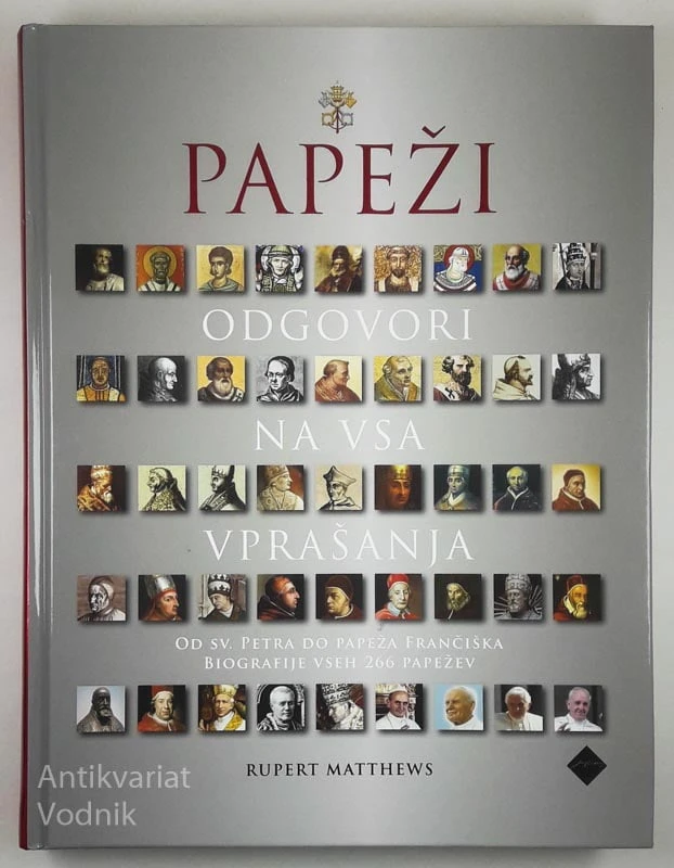 PAPEŽI; ODGOVORI NA VSA VPRAŠANJA, Rupert Matthews