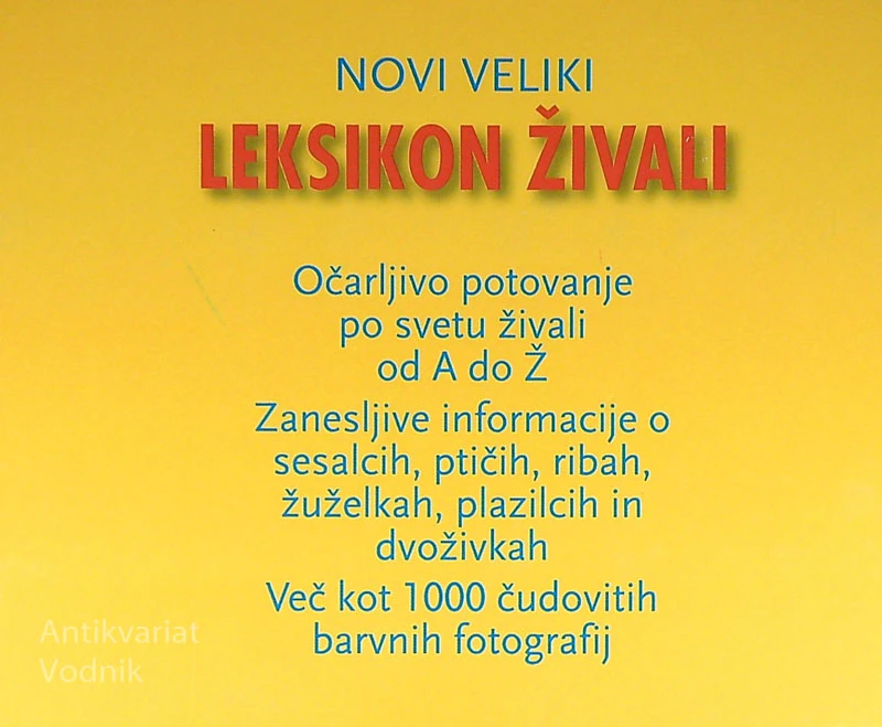 NOVI VELIKI LEKSIKON ŽIVALI