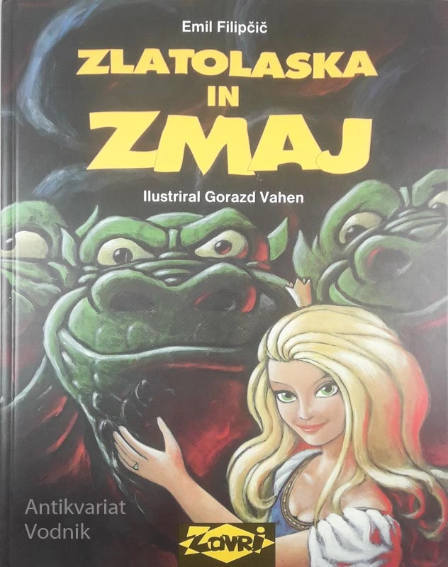 ZLATOLASKA IN ZMAJ, Emil Filipčič