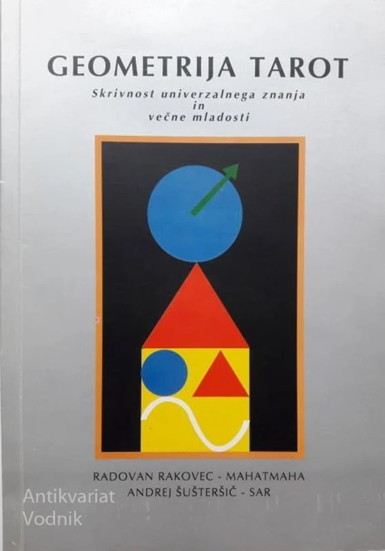 GEOMETRIJA TAROT, Radovan Rakovec
