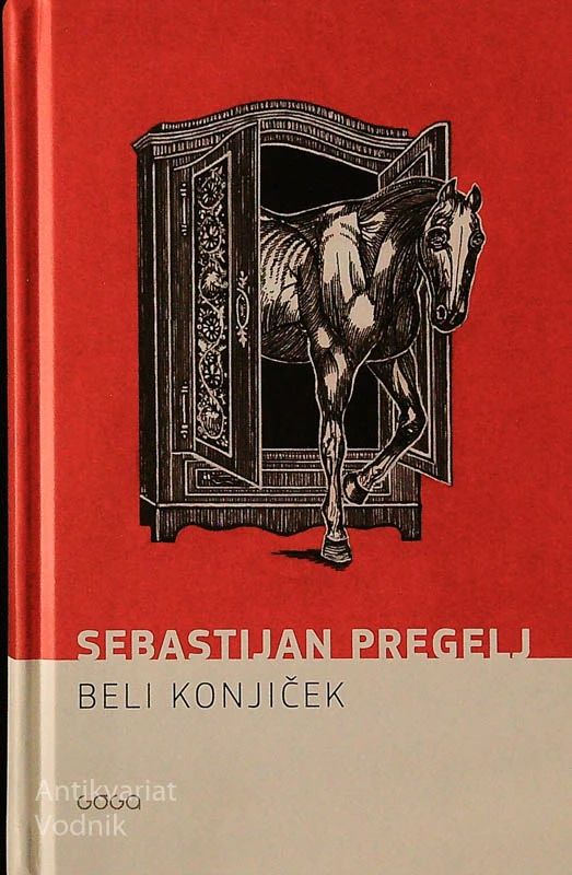 BELI KONJIČEK, Sebastijan Pregelj