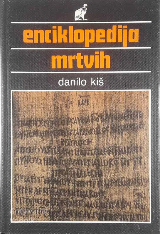 ENCIKLOPEDIJA MRTVIH, Danilo Kiš
