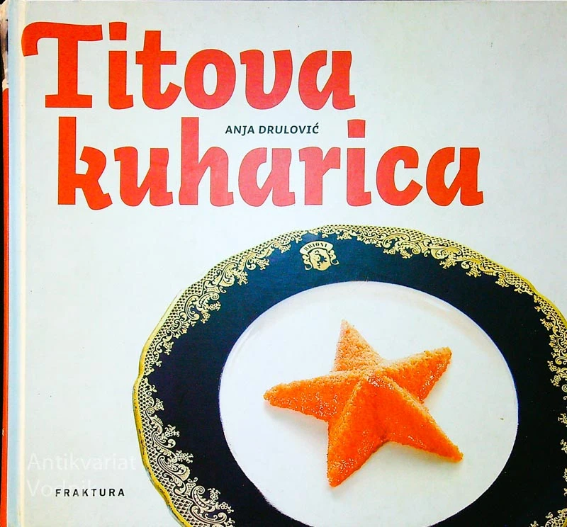 TITOVA KUHARICA, Anja Drulović