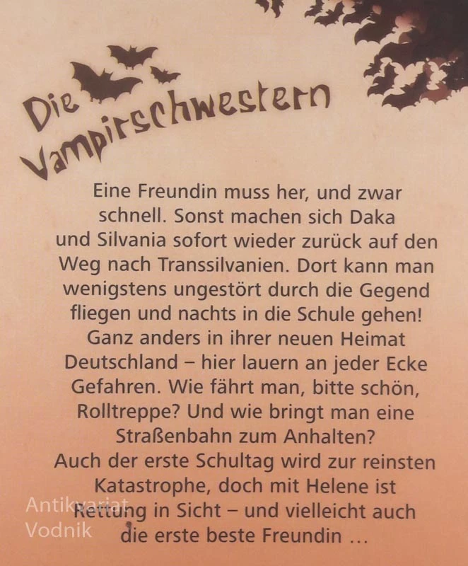 DIE VAPIRSCHWESTERN: EINE FREUNDIN ZUM ANBEISSEN, Franziska Gehm