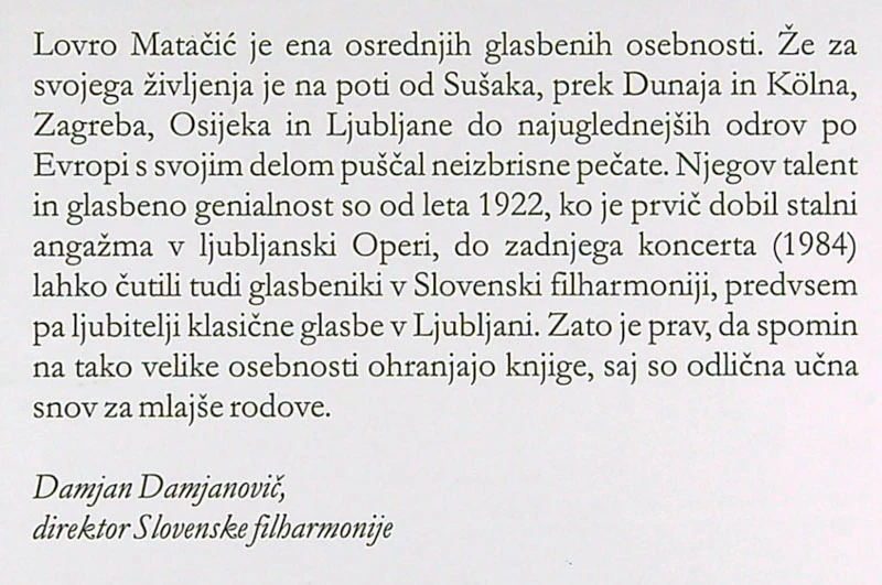 LOVRO MATAČIĆ V SLOVENIJI, M. Košir, P. Kuret, P. Bedjanič