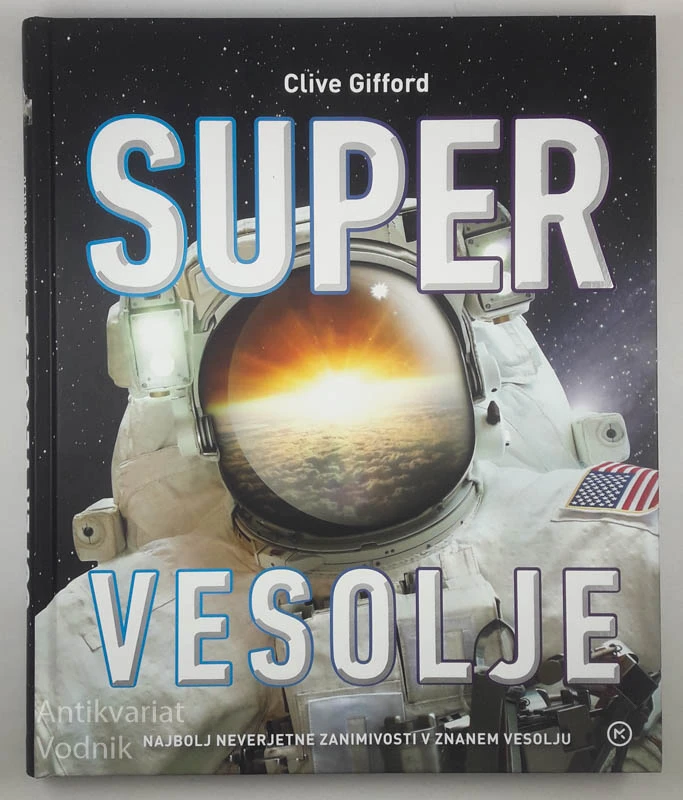 SUPER VESOLJE, Clive Gifford