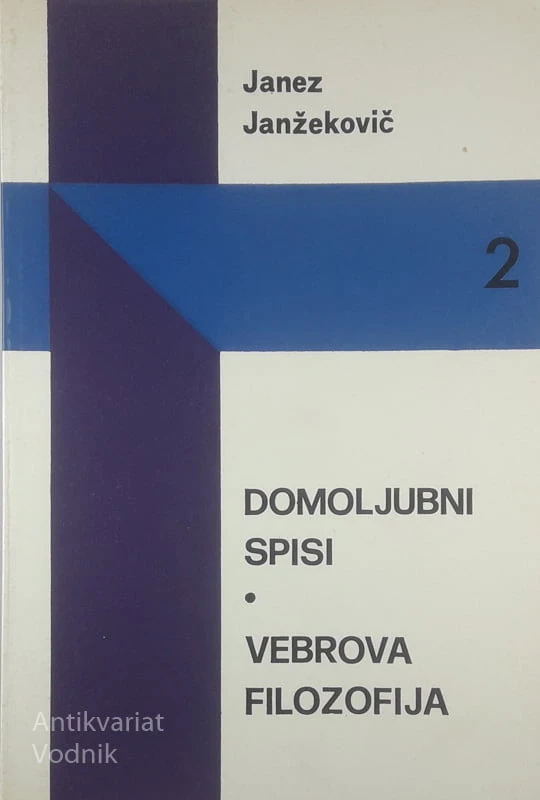 DOMOLJUBNI SPISI/VERBOVA FILOZOFIJA, Janez Janžekovič