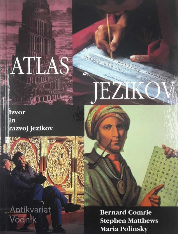 ATLAS JEZIKOV, IZVOR IN RAZVOJ JEZIKOV, več avtorjev