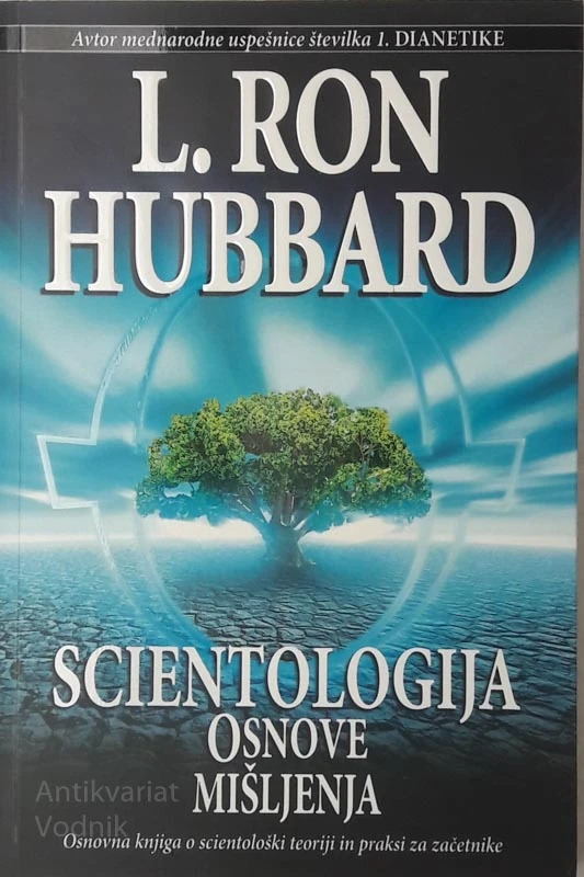 L.. Ron Hubbard SCIENTOLOGIJA OSNOVE MIŠLJENJA