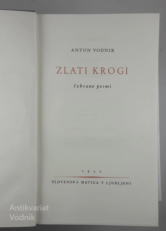 ZLATI KROGI, Anton Vodnik