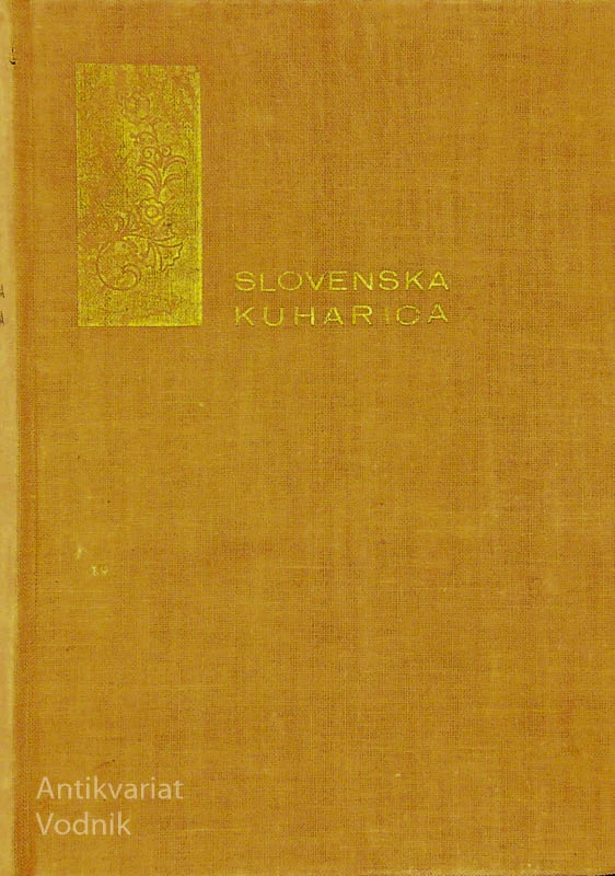 SLOVENSKA KUHARICA, S. M. Felicita Kalinšek