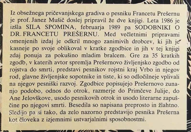 ZGODBE O PREŠERNU, Janez Mušič