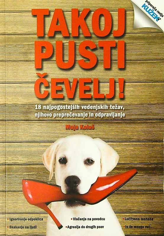 TAKOJ SPUSTI ČEVELJ!, Maja Kalaš