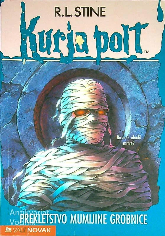 KURJA POLT: PREKLETSTVO MUMIJINE GROBNICE, R. L. Stine