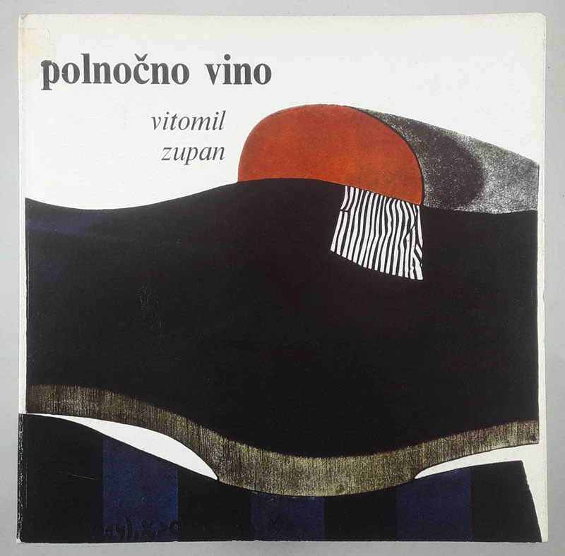 POLNOČNO VINO, Vitomil Zupan