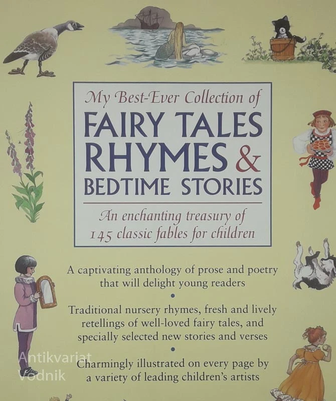 MY BEST EVER COLLECTION OF FAIRY TALES RHYMES & BEDTIME STORIES