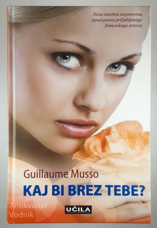 KAJ BI BREZ TEBE?, Guillaume Musso