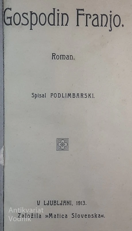 Podlimbarski, GOSPODIN FRANJO