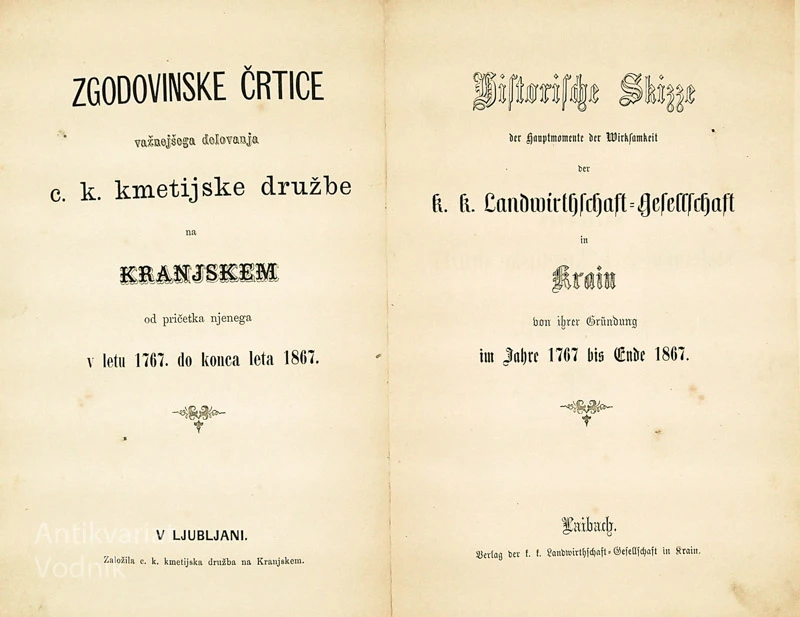 ZGODOVINSKE ČRTICE VAŽNEJŠEGA DELOVANJA C. K. KMETIJSKE DRUŽBE NA KRANJSKEM