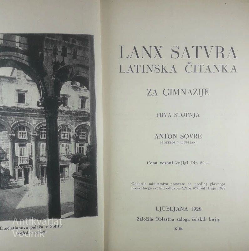 LANX SATVRA (1.del); LATINSKA ČITANKA ZA GIMNAZIJE, Anton Sovre