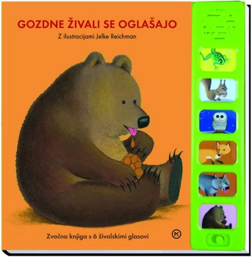 GOZDNE ŽIVALI SE OGLAŠAJO (ZVOČNA KNJIGA), Barbara Zych