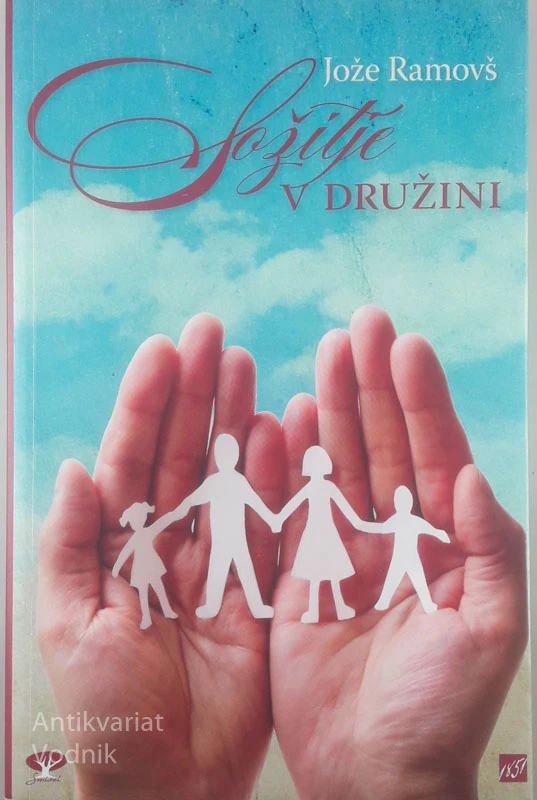 SOŽITJE V DRUŽINI, Jože Ramovš