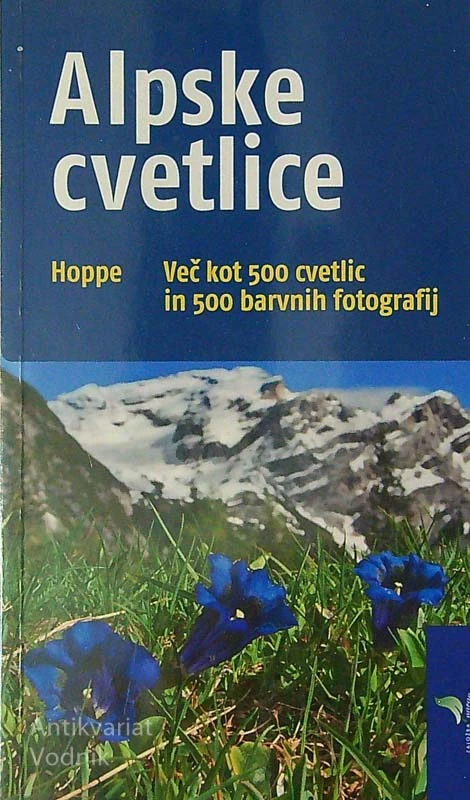 ALPSKE CVETLICE, Hoppe