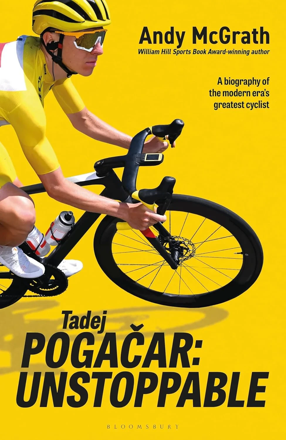 Tadej Pogačar : Unstoppable, Andy McGrath