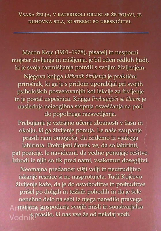 PREBUJAJOČI SE ČLOVEK, Martin Kojc