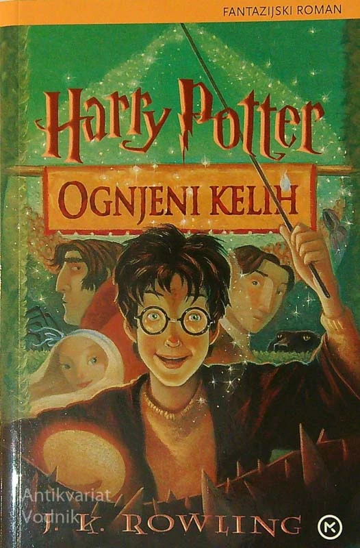 HARRY POTTER IN OGNJENI KELIH, J. K. Rowling