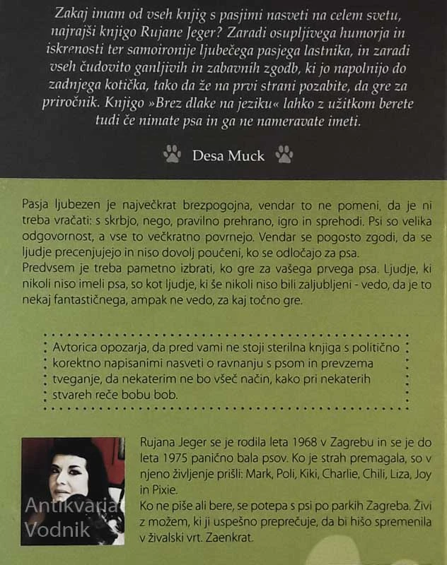 BREZ DLAKE NA JEZIKU, Rujana Jeger