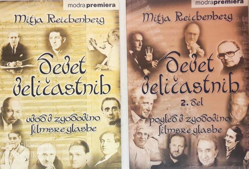 DEVET VELIČASTNIH 1., 2., uvod v zgodovino filmske glasbe, Mitja Reichenberg