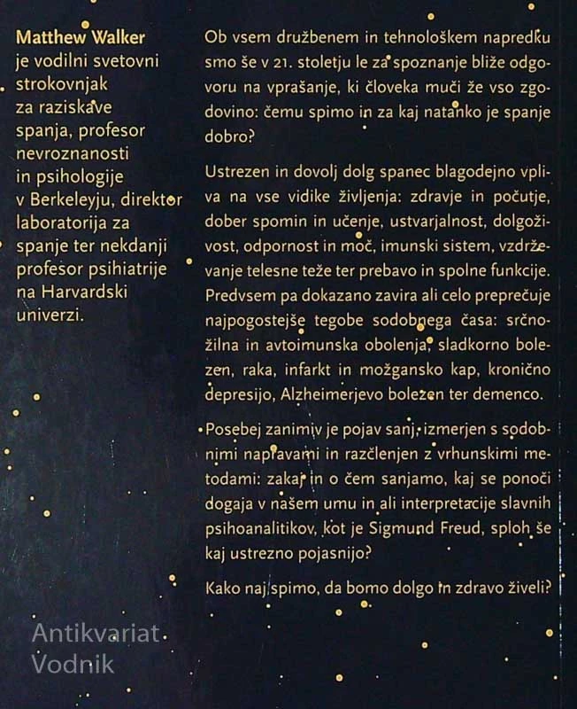 ZAKAJ SPIMO; MOČ SPANJA IN SANJ, Matthew Walker