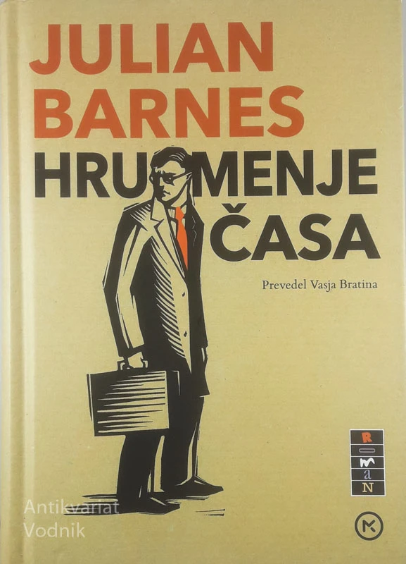 HRUMENJE ČASA, Julian Barnes