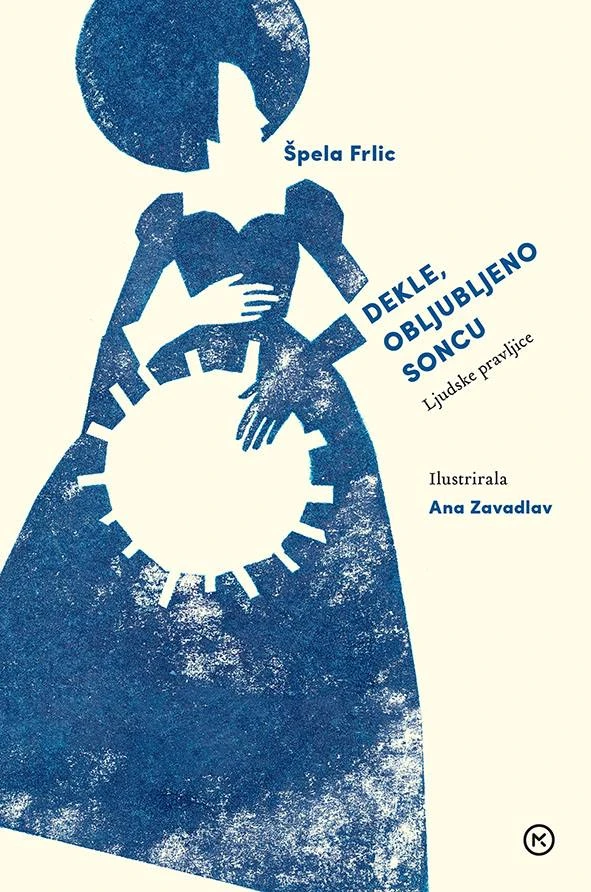 Dekle obljubljeno soncu (Bosanske, hrvaške, makedonske, slovenske in srbske ljudske pravljice)
